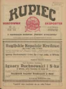 Kupiec Tygodnik: najstarszy tygodnik kupiecko- przemysłowy w Polsce 1927.04.08 R.21 Nr14; urzędowy organ publikacyjny Targów Wschodnich we Lwowie