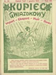 Kupiec Tygodnik: najstarszy tygodnik kupiecko- przemysłowy w Polsce 1927.12.07 R.21 Nr48; urzędowy organ publikacyjny Targów Wschodnich we Lwowie; Kupiec Gwiazdkowy