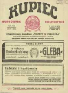 Kupiec Tygodnik: najstarszy tygodnik kupiecko- przemysłowy w Polsce 1927.12.26 R.21 Nr52; urzędowy organ publikacyjny Targ&oacute;w Wschodnich we Lwowie