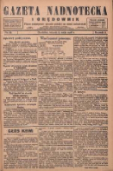 Gazeta Nadnotecka i Orędownik: pismo poświęcone sprawie polskiej na ziemi nadnoteckiej 1928.05.01 R.8 Nr101
