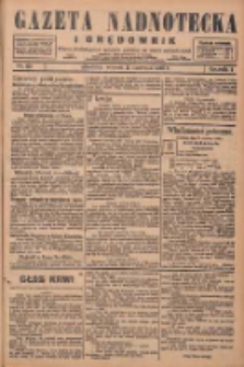 Gazeta Nadnotecka i Orędownik: pismo poświęcone sprawie polskiej na ziemi nadnoteckiej 1928.06.12 R.8 Nr133