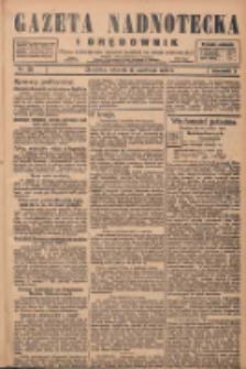 Gazeta Nadnotecka i Orędownik: pismo poświęcone sprawie polskiej na ziemi nadnoteckiej 1928.06.19 R.8 Nr139