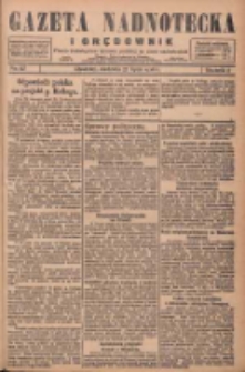 Gazeta Nadnotecka i Orędownik: pismo poświęcone sprawie polskiej na ziemi nadnoteckiej 1928.07.22 R.8 Nr167