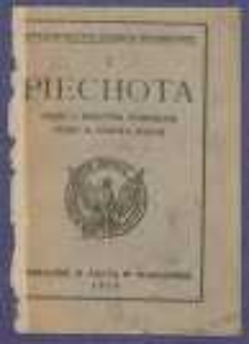 Piechota. Cz.I Musztra formalna; Cz.II Szkoła walki