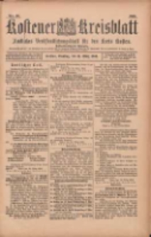 Kostener Kreisblatt: amtliches Ver&ouml;ffentlichungsblatt f&uuml;r den Kreis Kosten 1903.03.31 Jg.38 Nr26