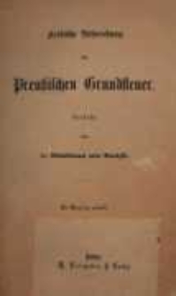 Kritische Besprechung der Preu&szlig;ischen Grundsteuer