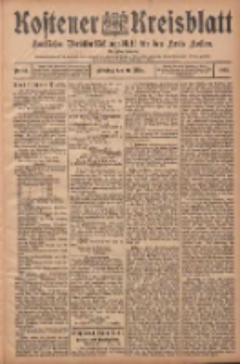 Kostener Kreisblatt: amtliches Veröffentlichungsblatt für den Kreis Kosten 1905.03.21 Jg.40 Nr34