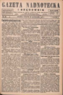 Gazeta Nadnotecka i Orędownik: pismo poświęcone sprawie polskiej na ziemi nadnoteckiej 1928.10.25 R.8 Nr247