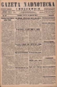 Gazeta Nadnotecka i Orędownik: pismo poświęcone sprawie polskiej na ziemi nadnoteckiej 1928.12.13 R.8 Nr287