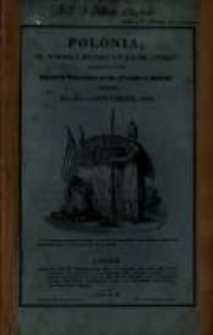 Polonia or Monthly reports on Polish affairs. R. 1832, nr 2