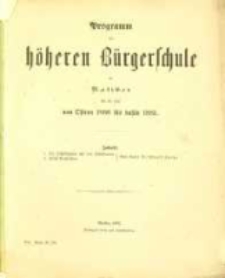 Programm der H&ouml;heren B&uuml;rgerschule zu Ratibor f&uuml;r die Zeit von Ostern ... 1880-1881 (1881)