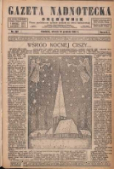 Gazeta Nadnotecka i Orędownik: pismo poświęcone sprawie polskiej na ziemi nadnoteckiej 1928.12.25 R.8 Nr297
