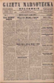 Gazeta Nadnotecka i Orędownik: pismo poświęcone sprawie polskiej na ziemi nadnoteckiej 1929.01.09 R.9 Nr7