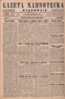 Gazeta Nadnotecka i Orędownik: pismo poświęcone sprawie polskiej na ziemi nadnoteckiej 1929.01.11 R.9 Nr9