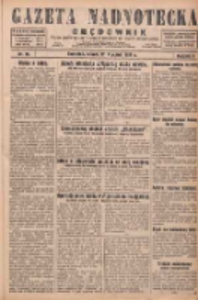 Gazeta Nadnotecka i Orędownik: pismo poświęcone sprawie polskiej na ziemi nadnoteckiej 1929.01.12 R.9 Nr10
