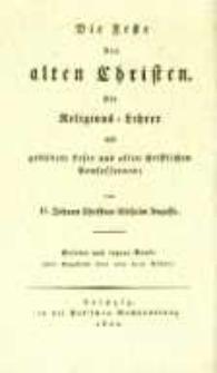 Die Feste der alten Christen: F&uuml;r Religions-Lehrer und gebildete Leser aus allen christlichen Confessionen. Bd.3