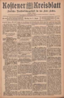 Kostener Kreisblatt: amtliches Veröffentlichungsblatt für den Kreis Kosten 1905.08.22 Jg.40 Nr100