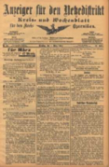 Anzeiger f&uuml;r den Netzedistrikt Kreis- und Wochenblatt f&uuml;r den Kreis Czarnikau 1904.03.01 Jg.52 Nr25