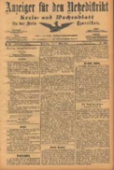 Anzeiger f&uuml;r den Netzedistrikt Kreis- und Wochenblatt f&uuml;r den Kreis Czarnikau 1904.03.17 Jg.52 Nr32