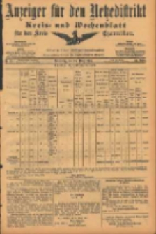 Anzeiger f&uuml;r den Netzedistrikt Kreis- und Wochenblatt f&uuml;r den Kreis Czarnikau 1904.03.24 Jg.52 Nr35