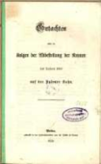 Gutachten &uuml;ber die Folgen der Abbestellung der Rennen des Jahres 1859 auf der Posener Bahn