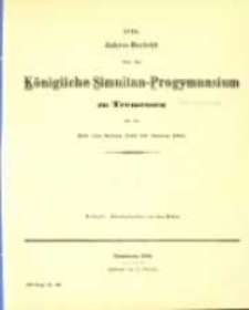 Jahresbericht, 18. 1884 (1884) / Königliches Simultan-Progymnasium zu Tremessen.