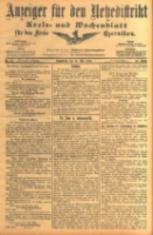 Anzeiger f&uuml;r den Netzedistrikt Kreis- und Wochenblatt f&uuml;r den Kreis Czarnikau 1904.05.14 Jg.52 Nr56