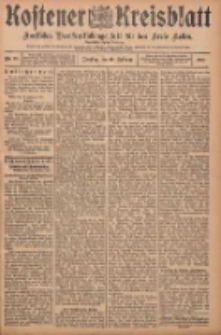 Kostener Kreisblatt: amtliches Ver&ouml;ffentlichungsblatt f&uuml;r den Kreis Kosten 1907.02.19 Jg.42 Nr22