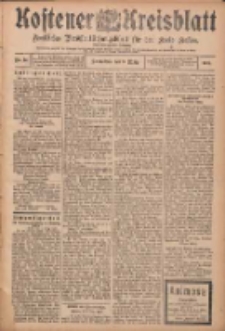 Kostener Kreisblatt: amtliches Ver&ouml;ffentlichungsblatt f&uuml;r den Kreis Kosten 1907.03.09 Jg.42 Nr30
