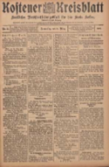 Kostener Kreisblatt: amtliches Ver&ouml;ffentlichungsblatt f&uuml;r den Kreis Kosten 1907.03.21 Jg.42 Nr35