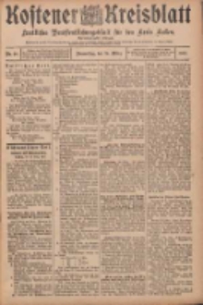 Kostener Kreisblatt: amtliches Ver&ouml;ffentlichungsblatt f&uuml;r den Kreis Kosten 1907.03.28 Jg.42 Nr38