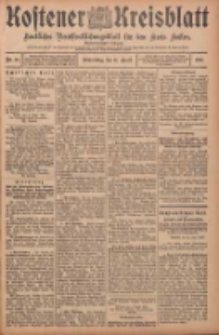 Kostener Kreisblatt: amtliches Ver&ouml;ffentlichungsblatt f&uuml;r den Kreis Kosten 1907.04.11 Jg.42 Nr44
