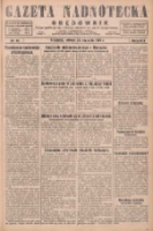 Gazeta Nadnotecka i Orędownik: pismo poświęcone sprawie polskiej na ziemi nadnoteckiej 1929.01.22 R.9 Nr18