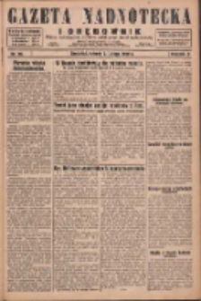 Gazeta Nadnotecka i Orędownik: pismo poświęcone sprawie polskiej na ziemi nadnoteckiej 1929.02.02 R.9 Nr28