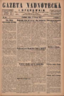 Gazeta Nadnotecka i Orędownik: pismo poświęcone sprawie polskiej na ziemi nadnoteckiej 1929.02.22 R.9 Nr44