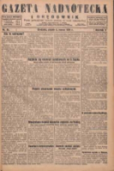 Gazeta Nadnotecka i Orędownik: pismo poświęcone sprawie polskiej na ziemi nadnoteckiej 1929.03.08 R.9 Nr56