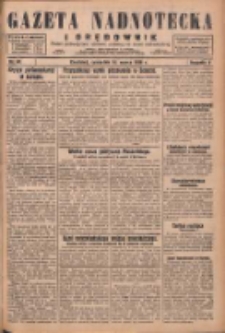 Gazeta Nadnotecka i Orędownik: pismo poświęcone sprawie polskiej na ziemi nadnoteckiej 1929.03.14 R.9 Nr61