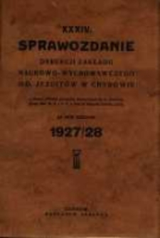 Sprawozdanie Dyrekcji Zakładu Naukowo-Wychowawczego OO. Jezuitów w Chyrowie : za rok szkolny 1927/28