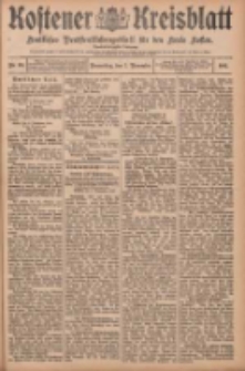 Kostener Kreisblatt: amtliches Ver&ouml;ffentlichungsblatt f&uuml;r den Kreis Kosten 1907.11.07 Jg.42 Nr134