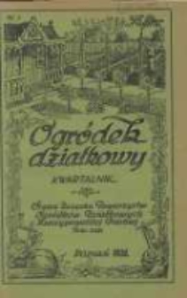 Ogr&oacute;dek Działkowy : kwartalnik Związku Towarzystw Ogr&oacute;dk&oacute;w Działkowych Rzeczypospolitej Polskiej 1931.09-11 R.4 Nr3