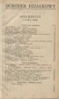 Ogr&oacute;dek Działkowy : kwartalnik Związku Towarzystw Ogr&oacute;dk&oacute;w Działkowych Rzeczypospolitej Polskiej 1932.01-02 R.5 Nr1