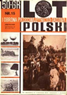 Lot i Obrona Przeciwlotniczo-Gazowa Polski : organ L.O.P.P. R. 13. 1935, nr 15