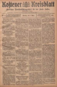 Kostener Kreisblatt: amtliches Ver&ouml;ffentlichungsblatt f&uuml;r den Kreis Kosten 1908.03.03 Jg.43 Nr27