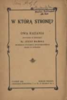 W kt&oacute;rą stronę? Dwa kazania wygłosił w Poznaniu ks. J&oacute;zef Mamica proboszcz Polskiego Ewangelickiego Zboru w Poznaniu