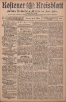 Kostener Kreisblatt: amtliches Veröffentlichungsblatt für den Kreis Kosten 1908.03.17 Jg.43 Nr33