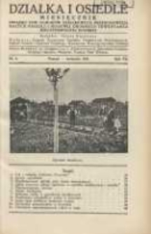 Działka i Osiedle: Miesięcznik Związku Towarzystw Ogr&oacute;dk&oacute;w Działkowych, Przydomowych Małych Osiedli i Hodowli Drobnego Inwentarza Rzeczypospolitej Polskiej 1934.04 R.7 Nr4