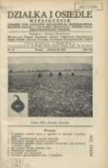 Działka i Osiedle: Miesięcznik Związku Towarzystw Ogr&oacute;dk&oacute;w Działkowych, Przydomowych Małych Osiedli i Hodowli Drobnego Inwentarza Rzeczypospolitej Polskiej 1934.10 R.7 Nr10