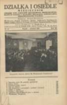 Działka i Osiedle: Miesięcznik Związku Towarzystw Ogr&oacute;dk&oacute;w Działkowych, Przydomowych Małych Osiedli i Hodowli Drobnego Inwentarza Rzeczypospolitej Polskiej 1934.12 R.7 Nr12
