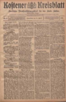 Kostener Kreisblatt: amtliches Ver&ouml;ffentlichungsblatt f&uuml;r den Kreis Kosten 1908.04.18 Jg.43 Nr47