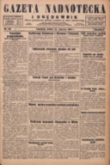 Gazeta Nadnotecka i Orędownik: pismo poświęcone sprawie polskiej na ziemi nadnoteckiej 1929.06.22 R.9 Nr141